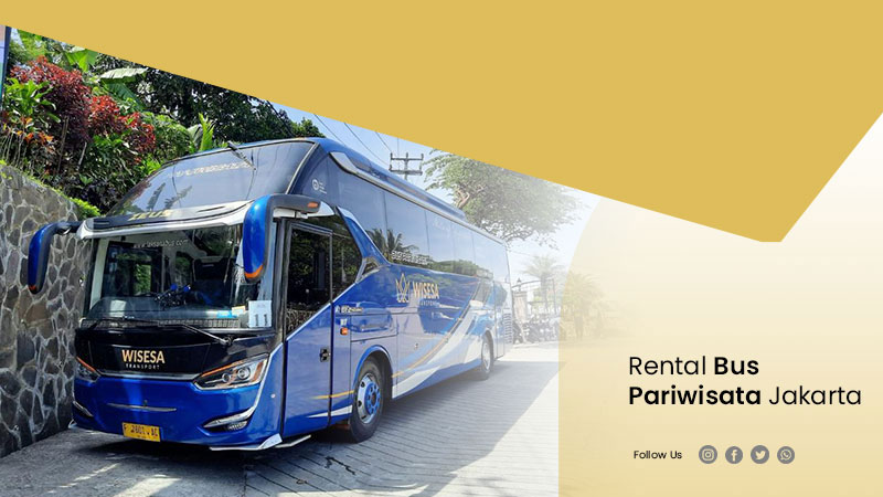 Rental Bus Pariwisata Jakarta - Booking Bus