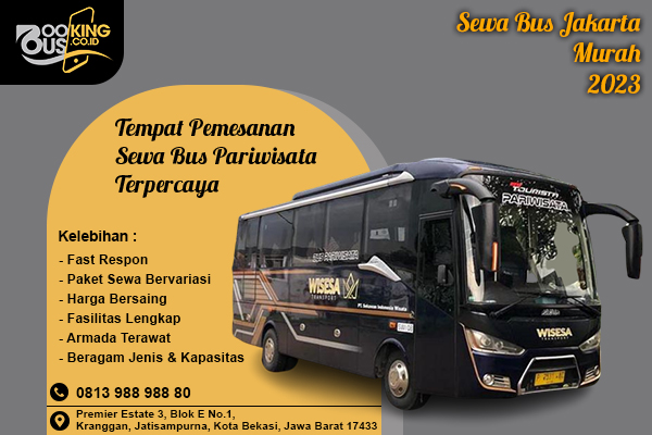 Sewa & Rental Bus Pariwisata Jakarta Dengan Harga Murah 2023